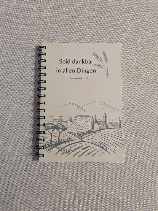 Christlicher Notizblock "Seid dankbar in allen Dingen"